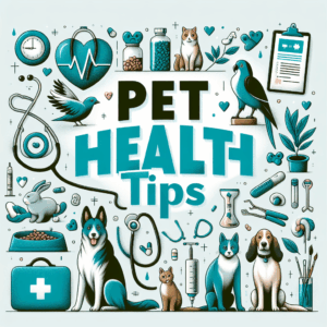 Essential Pet Health Care Tips Every Owner Should Know